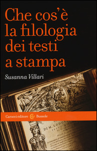 Che cos'è la filologia dei testi a stampa (Paperback)