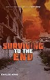 Surviving to the End (Arie's Story Book 3)