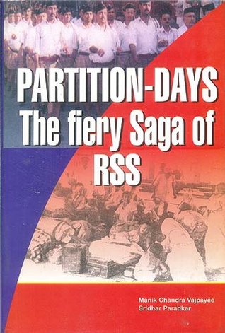Partition Days: The Fiery Saga of RSS (Hardcover)