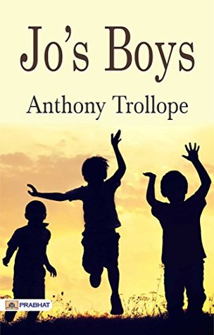 Jo's Boys: Louisa May Alcott's Heartwarming Sequel to Little Men