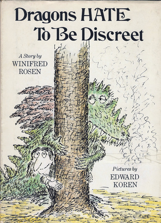 Dragons HATE To Be Discreet (Hardcover)
