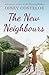The New Neighbours
