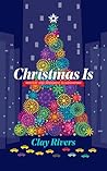 Christmas Is: Mischief and Merriment in Manhattan