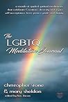 The LGBTQ Meditation Journal The LGBTQ Meditation Journal