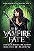 The Vampire Fate (Dark Worl...