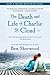 The Death and Life of Charlie St. Cloud by Ben Sherwood The Death and Life of Charlie St. Cloud by Ben Sherwood