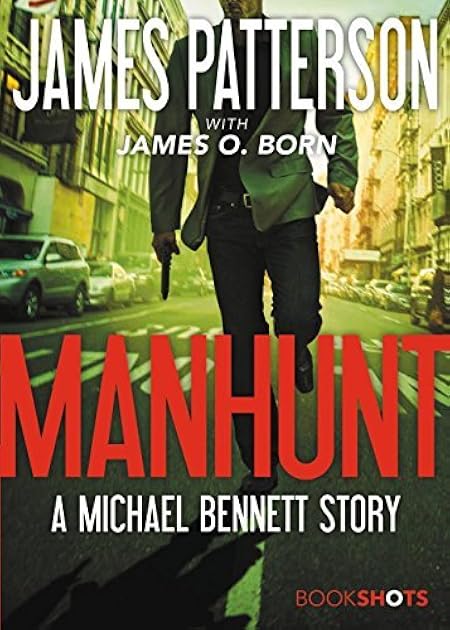 Manhunt (Michael Bennett, #10.5)