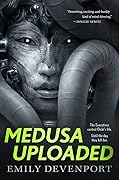 Medusa Uploaded (The Medusa Cycle, #1)