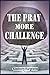 The Pray More Challenge (Challenge Books Book 1)