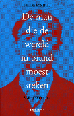 De man die de wereld in brand moest steken