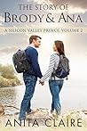 The Story of Brody and Ana by Anita Claire
