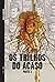 Os Trilhos do Acaso - Parte 1