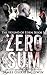 Zero Sum