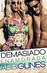 Demasiado Enamorada by Abbi Glines