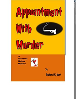 Appointment with Murder (Lawrence Mallory Book 1)