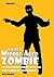 I Was a Middle-Aged Zombie by Rick Broida