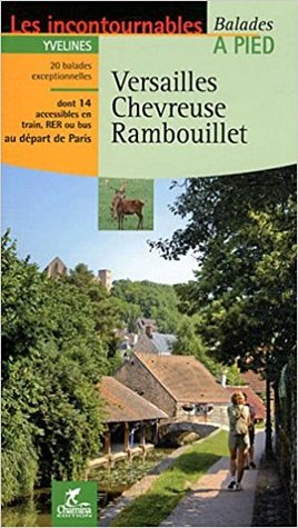 Versailles, Chevreuse, Rambouillet (Paperback)