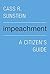 Impeachment: A Citizen's Guide