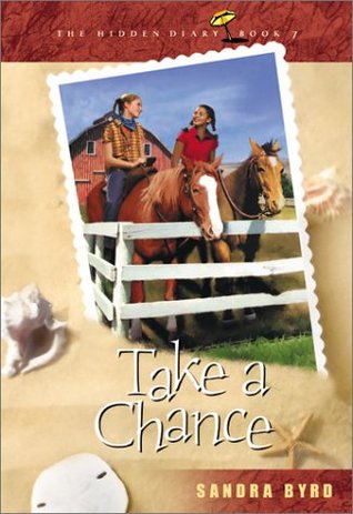 Take a Chance (Hidden Diary #7)