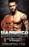 Hammer by Samantha Leal Hammer by Samantha Leal