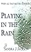 Playing in the Rain