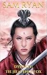 The Heavenly Fox (Dynasty Saga #1)