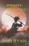 The Wandering Traveler (Dynasty Saga #2)