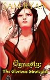 The Glorious Strategist (Dynasty Saga #3)