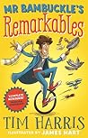 Mr Bambuckle's Remarkables