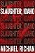 Slaughter, Idaho
