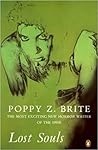Lost Souls by Poppy Z. Brite