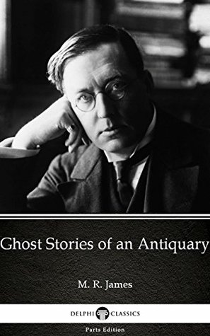 Ghost Stories of an Antiquary