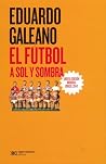 El fútbol a sol y...