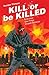Kill or be Killed #13