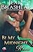Be My Midnight Kiss (The Gallaghers of Sweetgrass Springs #14)