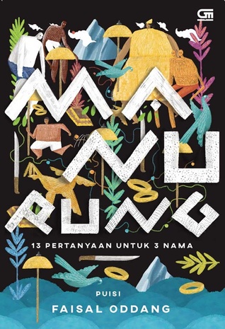 Manurung: 13 Pertanyaan untuk 3 Nama (Paperback)