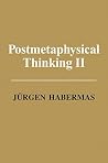 Postmetaphysical Thinking II Postmetaphysical Thinking II
