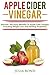 Apple Cider Vinegar by Julia Bond