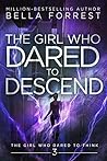 The Girl Who Dare...