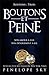 Boutons et peine by Penelope Sky