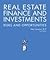 Real Estate Finance and Investments by Peter Linneman