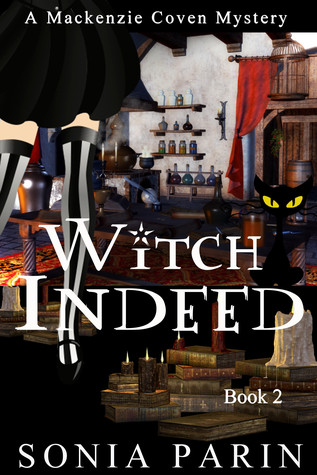 Witch Indeed (Mackenzie Coven Mystery #2)