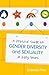 A Practical Guide to Gender Diversity and Sexuality in Early ... by Deborah Price