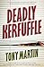 Deadly Kerfuffle