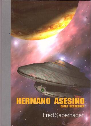Portada de Hermano Asesino, de Fred Saberhagen