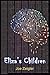 Eliza's Children by Joseph Zeigler