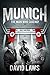 Munich: The Man Who Said No!