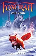 The Mage (Foxcraft, #3) 