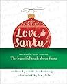 Love, Santa by Martha Brockenbrough