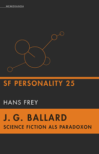 J. G. Ballard – Science Fiction als Paradoxon - SF Personality 25